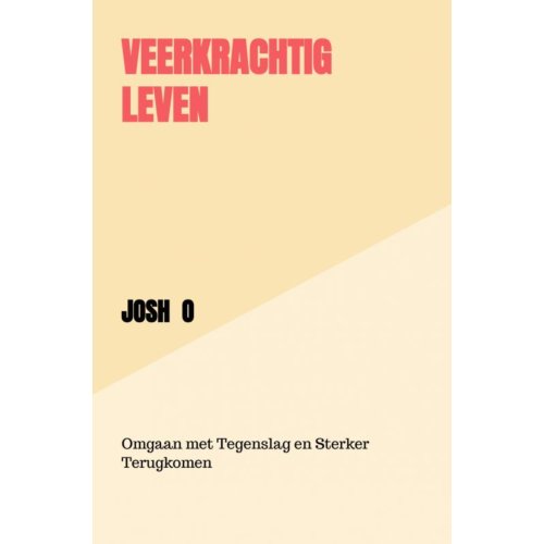 Brave New Books Veerkrachtig Leven - Josh O