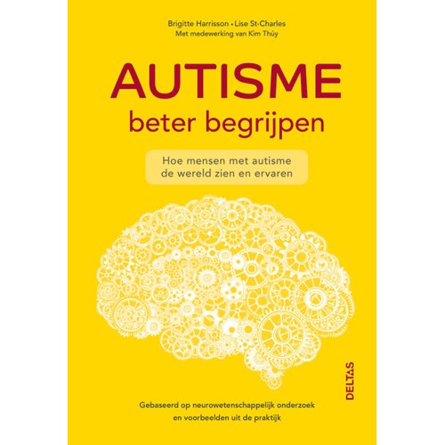 Centrale Uitgeverij Deltas Autisme Beter Begrijpen - Brigitte Harrisson