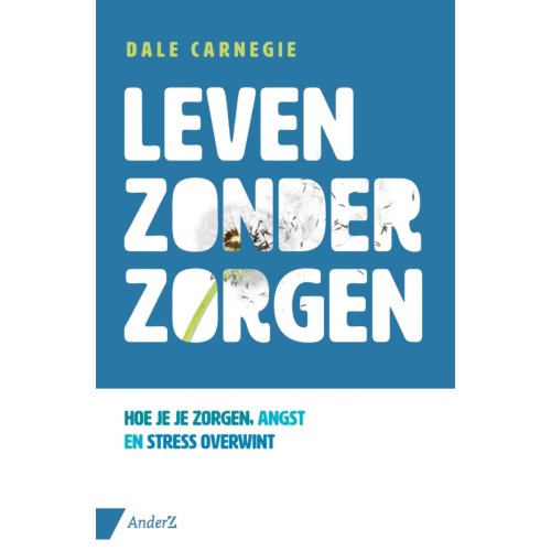 Van Duuren Management B.V. Leven Zonder Zorgen - Dale Carnegie