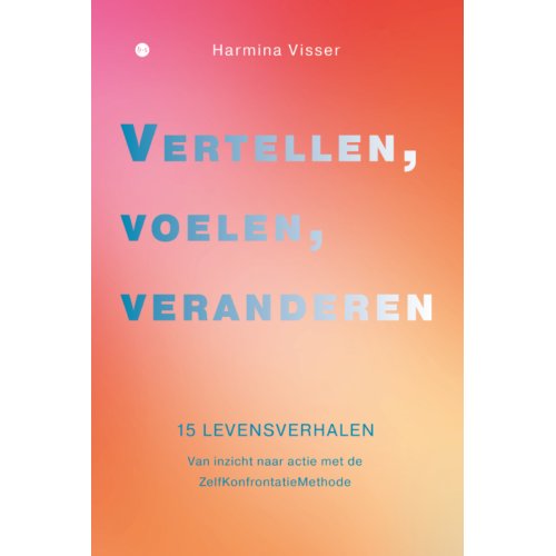 Boekscout Vertellen, Voelen, Veranderen - Harmina Visser
