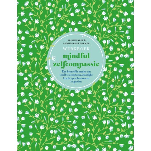 Nieuwezijds B.V., Uitgeverij Werkboek Mindful Zelfcompassie - Kristin Neff