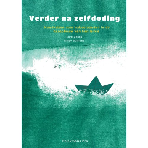Pelckmans Uitgevers Verder Na Zelfdoding - Lore Vonck
