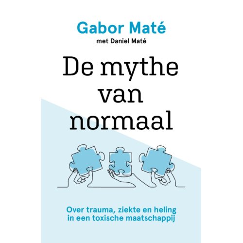 Vbk Media De Mythe Van Normaal - Gabor Maté