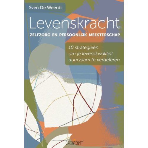 Maklu, Uitgever Levenskracht, Zelfzorg En Persoonlijk Meesterschap - Sven De Weerdt