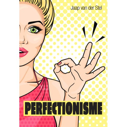 Swp, Uitgeverij B.V. Perfectionisme - Jaap van der Stel