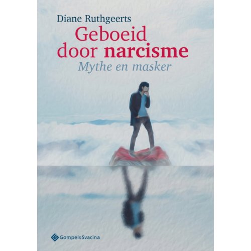 Gompel & Svacina B.V. Geboeid Door Narcisme - Diane Ruthgeerts