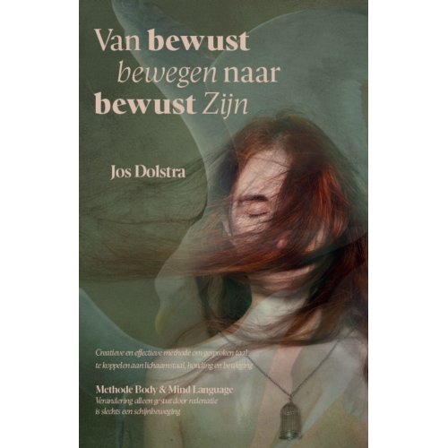 Gvmedia, Stichting Van Bewust Bewegen Naar Bewust Zijn - Jos Dolstra