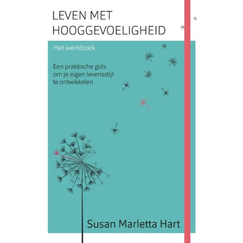 Vbk Media Leven Met Hooggevoeligheid-Het Werkboek - Susan Marletta Hart