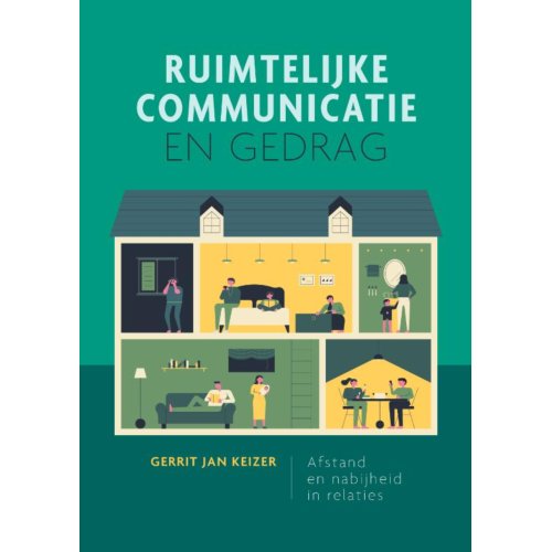 Eburon Uitgeverij B.V. Ruimtelijke Communicatie En Gedrag - Gerrit Jan Keizer