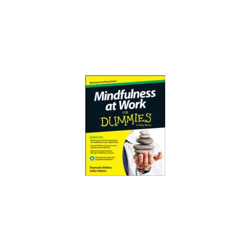 Paagman Mindfulness at Work For Dummies - Juliet Adams