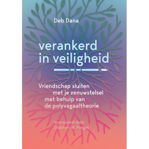 Uitgeverij Mens! Verankerd In Veiligheid - Deb Dana