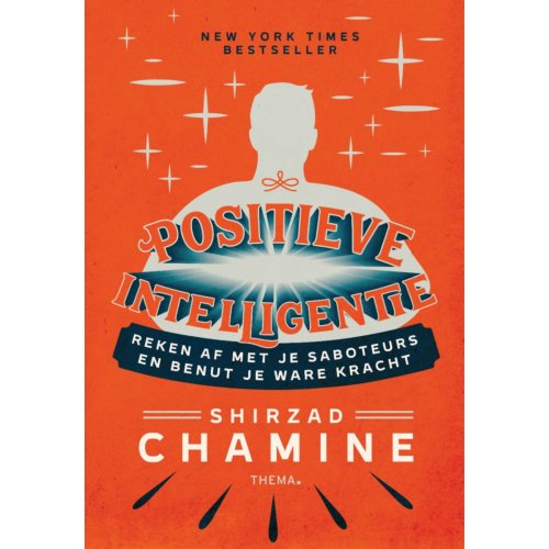 Uitgeverij Thema Positieve Intelligentie - Shirzad Chamine