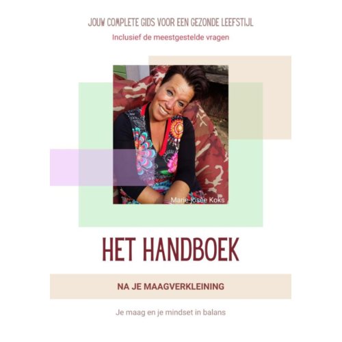 Vrije Uitgevers, De Het Handboek Na Je Maagverkleining - Marie-Josee Koks