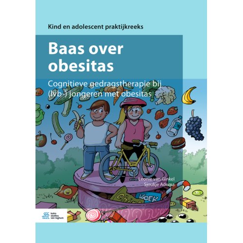Bsl Media & Learning Baas Over Obesitas - Kind En Adolescent Praktijkreeks - Leonie van Ginkel