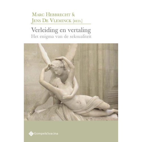 Gompel & Svacina B.V. Verleiding En Vertaling - Psychoanalytisch Actueel