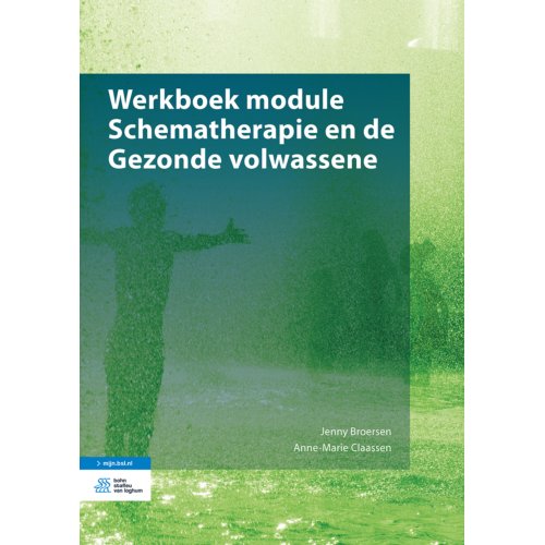 Bsl Media & Learning Werkboek Module Schematherapie En De Gezonde Volwassene - Jenny Broersen