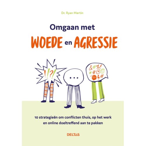 Centrale Uitgeverij Deltas Omgaan Met Woede En Agressie - Ryan Martin
