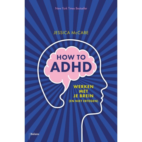 Balans, Uitgeverij How To Adhd - Jessica McCabe