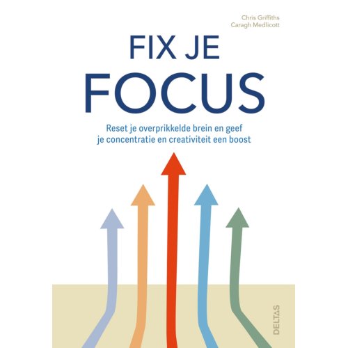 Centrale Uitgeverij Deltas Fix Je Focus - CHRIS GRIFFITHS