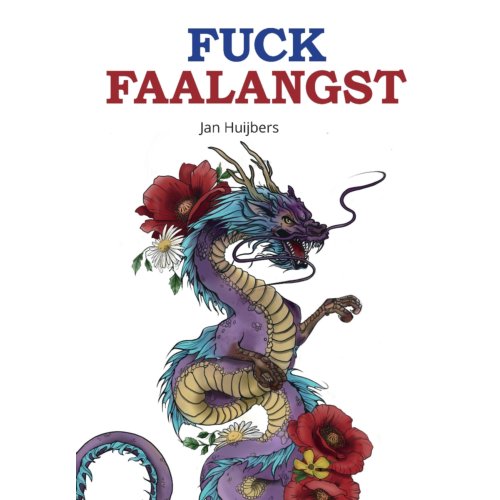 Pumbo.Nl B.V. Fuck Faalangst - Jan Huijbers