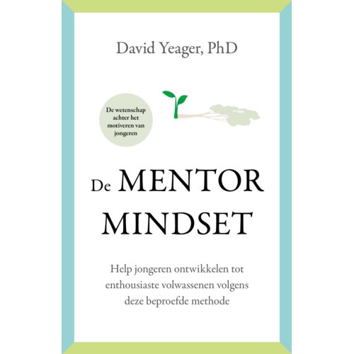 Bruna Uitgevers B.V., A.W. De Mentormindset - David Yeager