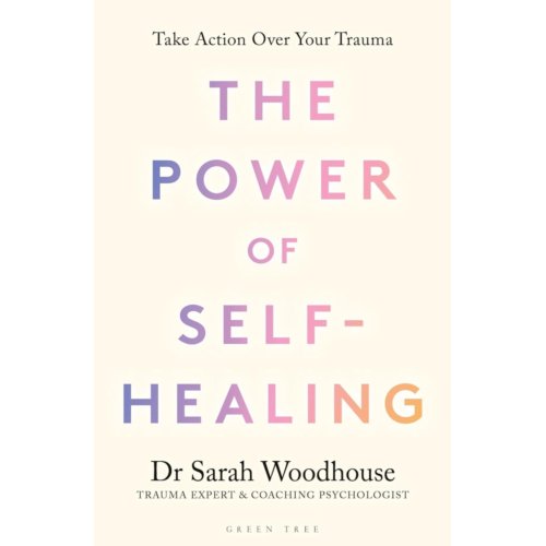 Van Ditmar Boeken B.V. The Power Of Self-Healing - Sarah Woodhouse