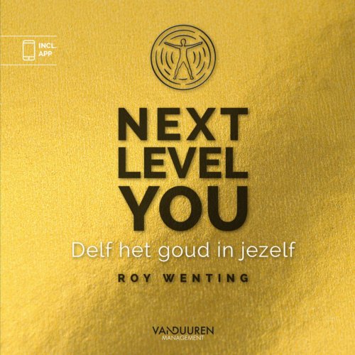 Van Duuren Management B.V. Next Level You - Roy Wenting