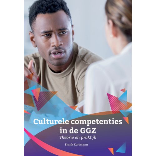 Uitgeverij Van Gorcum B.V. Culturele Competenties In De Ggz - Frank Kortmann