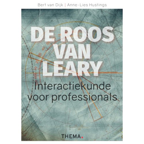 Uitgeverij Thema De Roos Van Leary - Bert van Dijk