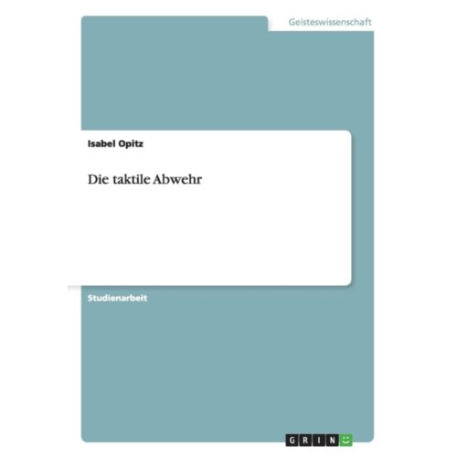 Van Ditmar Boekenimport B.V. Die Taktile Abwehr - Isabel Opitz