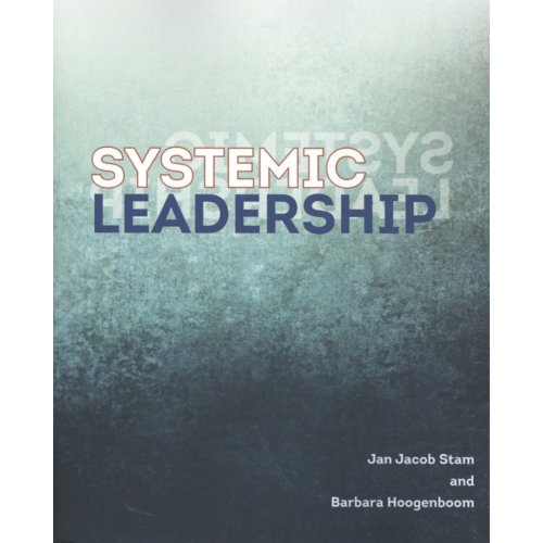Vrije Uitgevers, De Systemic Leadership - Jan Jacob Stam