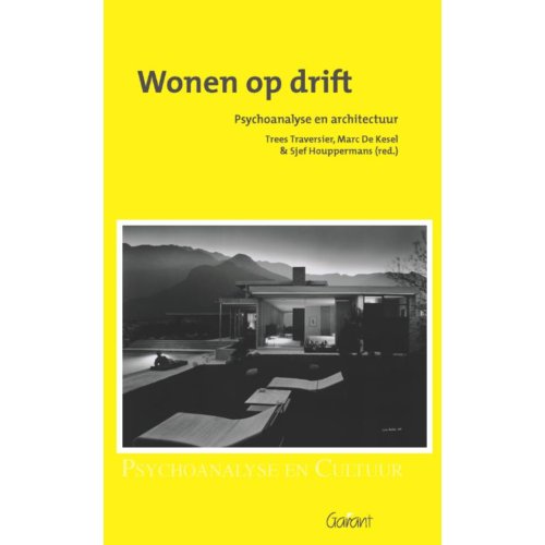 Maklu, Uitgever Wonen Op Drift - Psychoanalyse En Cultuur - Trees Traversier