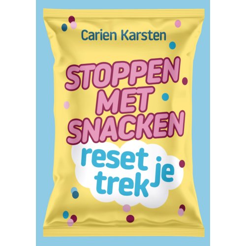 Swp, Uitgeverij B.V. Stoppen Met Snacken - Carien Karsten