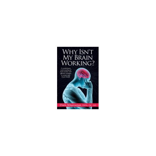 Paagman Why Isn't My Brain Working℃ - Datis Kharrazian