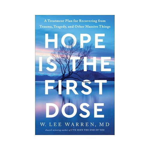 Van Ditmar Boekenimport B.V. Hope Is The First Dose - W. Lee Warren
