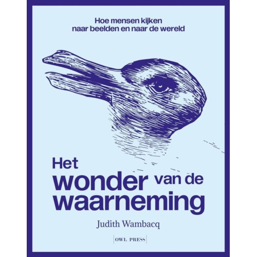 Borgerhoff & Lamberigts Het Wonder Van De Waarneming - Judith Wambacq