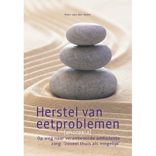 Swp, Uitgeverij B.V. Herstel Van Eetproblemen (Anorexia) - Peer van der Helm