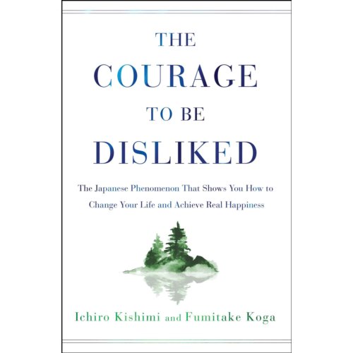 Simon & Schuster Nederland B.V. The Courage To Be Disliked - Ichiro Kishimi