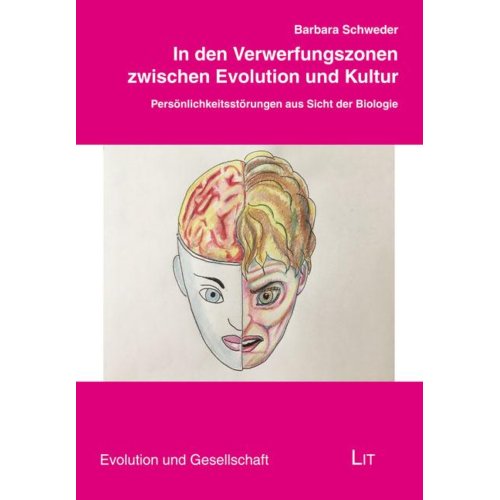 Van Ditmar Boekenimport B.V. In Den Verwerfungszonen Zwischen Evolution Und Kultur - Barbara Schweder