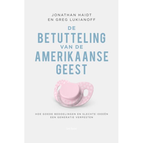 Vbk Media De Betutteling Van De Amerikaanse Geest - Jonathan Haidt