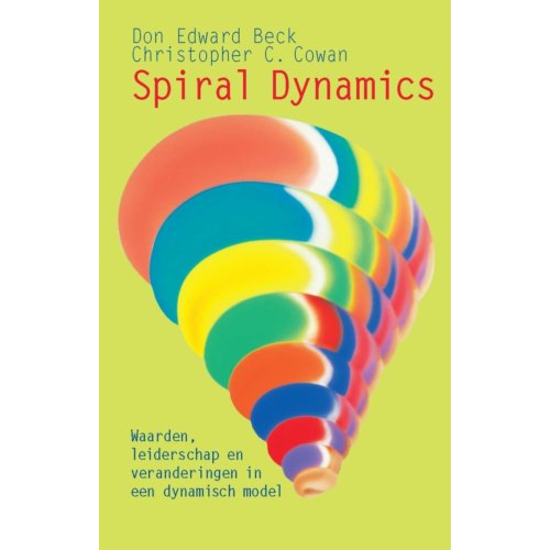 Harpercollins Holland Spiral Dynamics - Don Edward Beck