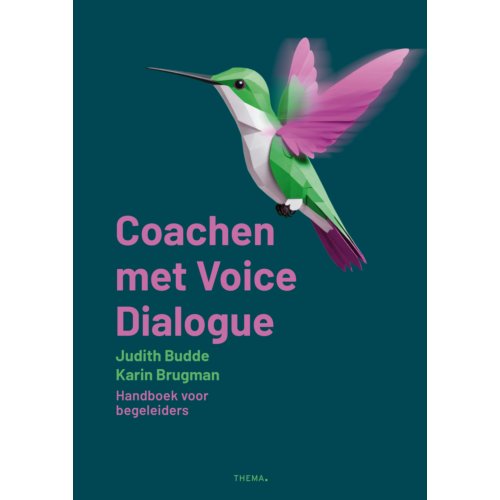 Uitgeverij Thema Coachen Met Voice Dialogue - Judith Budde