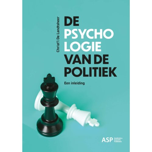 Borgerhoff & Lamberigts De Psychologie Van De Politiek - Christ'L De Landtsheer