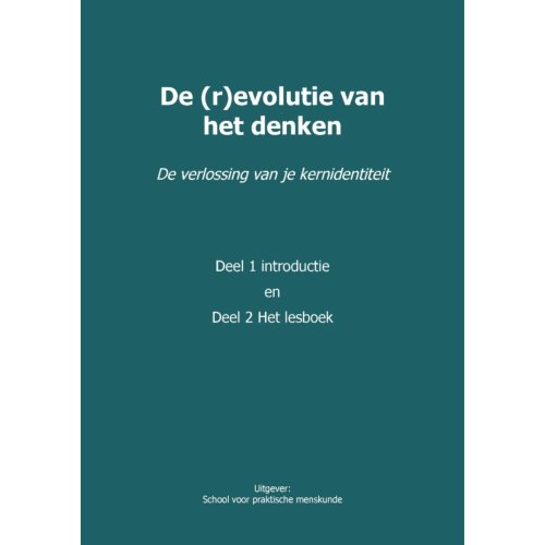Pumbo.Nl B.V. De (R)Evolutie Van Het Denken - Gedachten Analyse Programma (Gap) - Herman Beuker