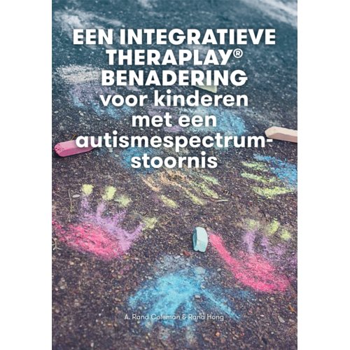 Swp, Uitgeverij B.V. Integratieve Theraplay Behandeling Voor Kinderen Met Autisme - Rana Hong