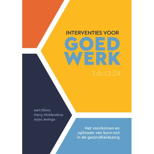 Swp, Uitgeverij B.V. Interventies Voor Goed Werk - Aart Eliens