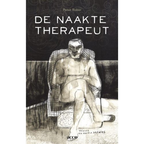 Acco Uitgeverij De Naakte Therapeut - Peter Rober