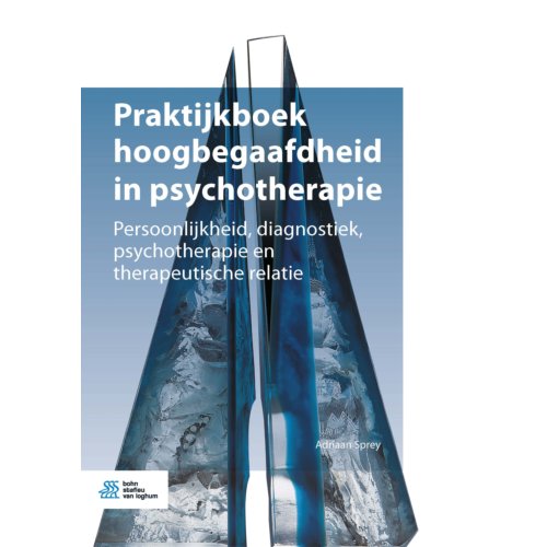 Bsl Media & Learning Praktijkboek Hoogbegaafdheid In Psychotherapie - Adriaan Sprey