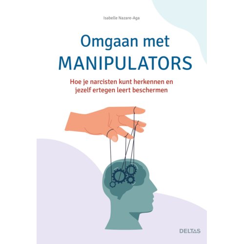 Centrale Uitgeverij Deltas Omgaan Met Manipulators - Isabelle Nazara-Aga