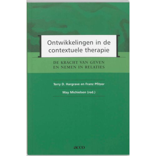 Acco Uitgeverij Ontwikkelingen In De Contextuele Therapie - T.D. Hargrave
